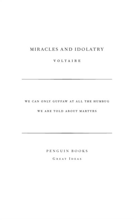 Great Ideas Miracles and Idolatry