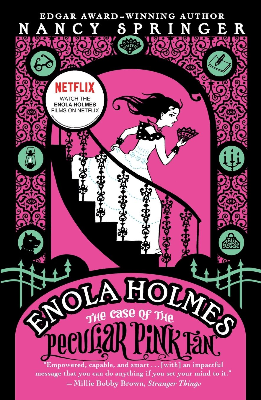 The Case of the Peculiar Pink Fan (Enola Holmes Series #4)