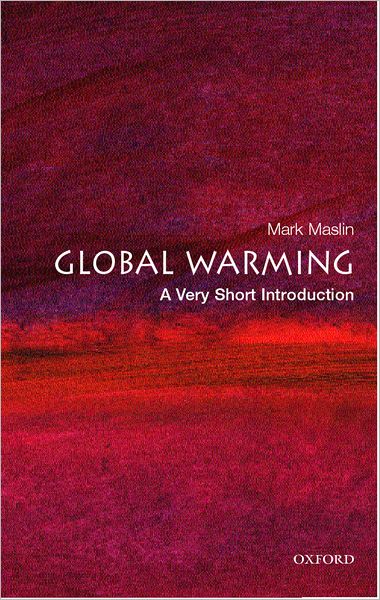 Global Warming: A Very Short Introduction