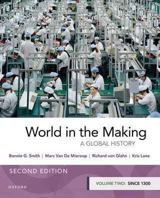 World in the Making: Volume Two since 1300
