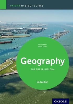 Geography for the IB Diploma Programme - Study Guide