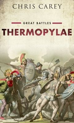 Thermopylae: Great Battles