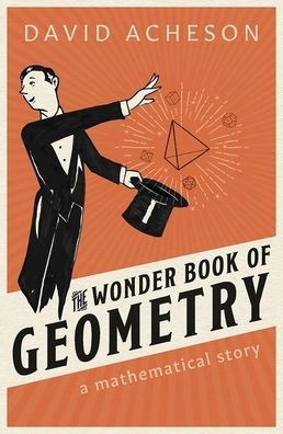 The Wonder Book of Geometry: A Mathematical Story