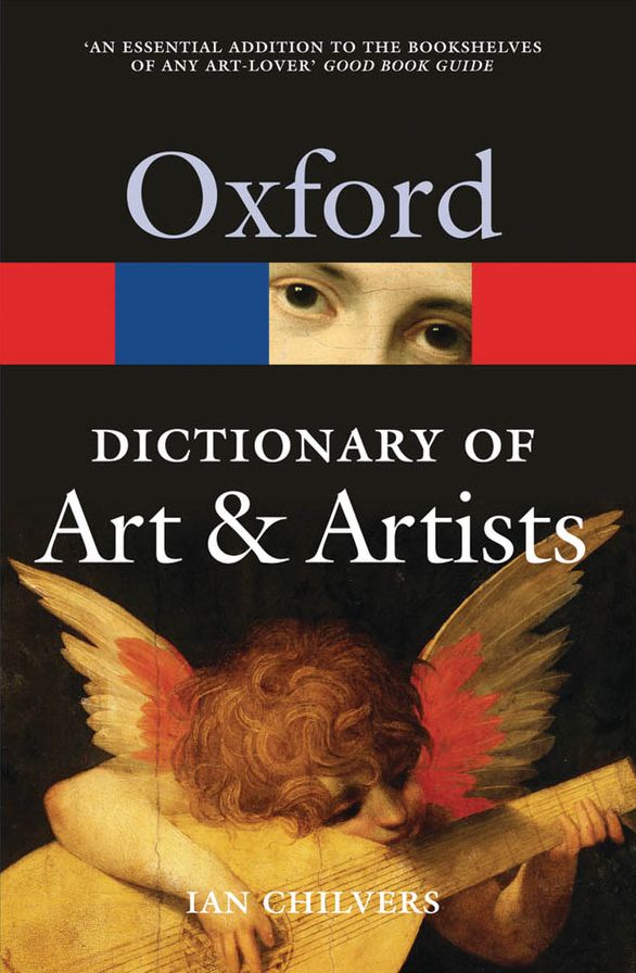 The Oxford Dictionary of Art and Artists