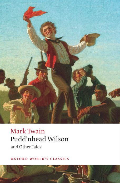 Pudd'nhead Wilson: Those Extraordinary Twins, The Man that Corrupted Hadleyburg