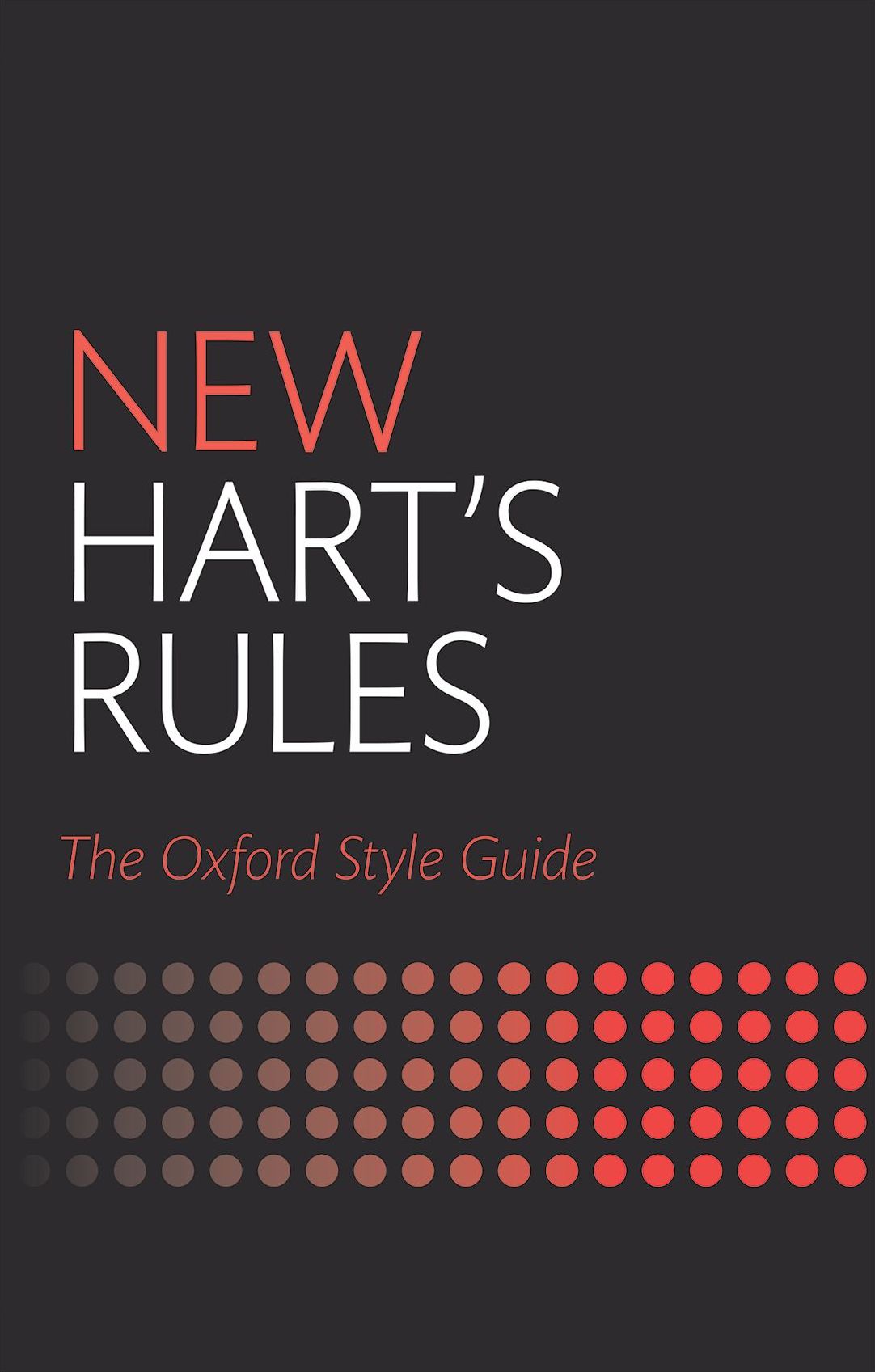 New Hart's Rules: The Oxford Style Guide