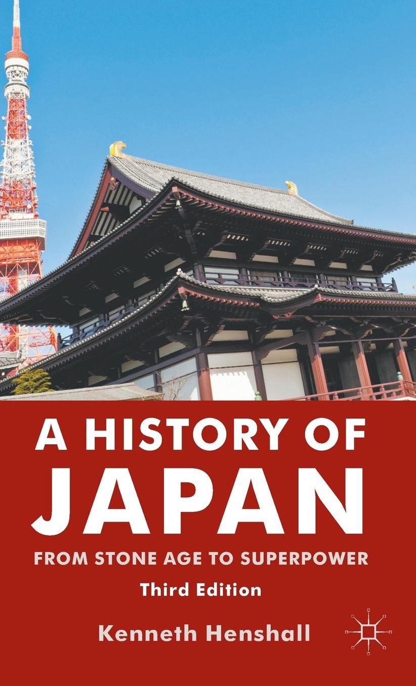 A History of Japan: From Stone Age to Superpower