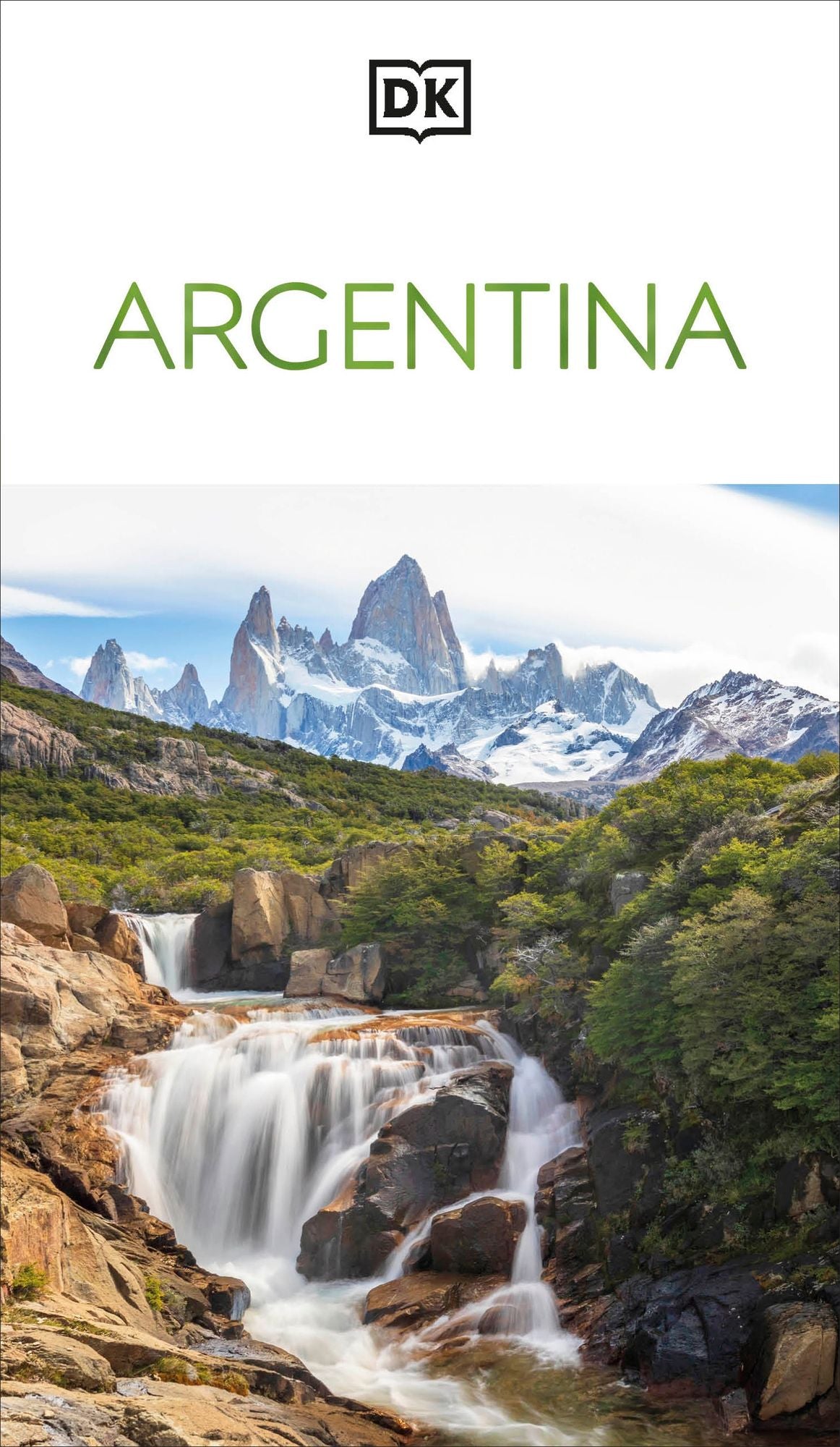 DK Argentina: Must-See Sights. Culture & History. Detailed Maps & Tours. Covers Buenos Aires, Patagonia, Mendoza,