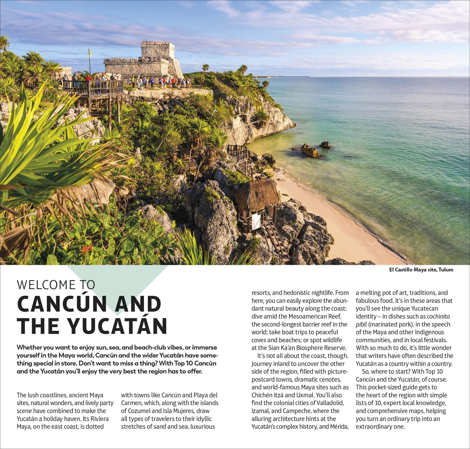 DK Top 10 Cancún and the Yucatán: Top 10 lists for your perfect trip, plus an all-weather folded map
