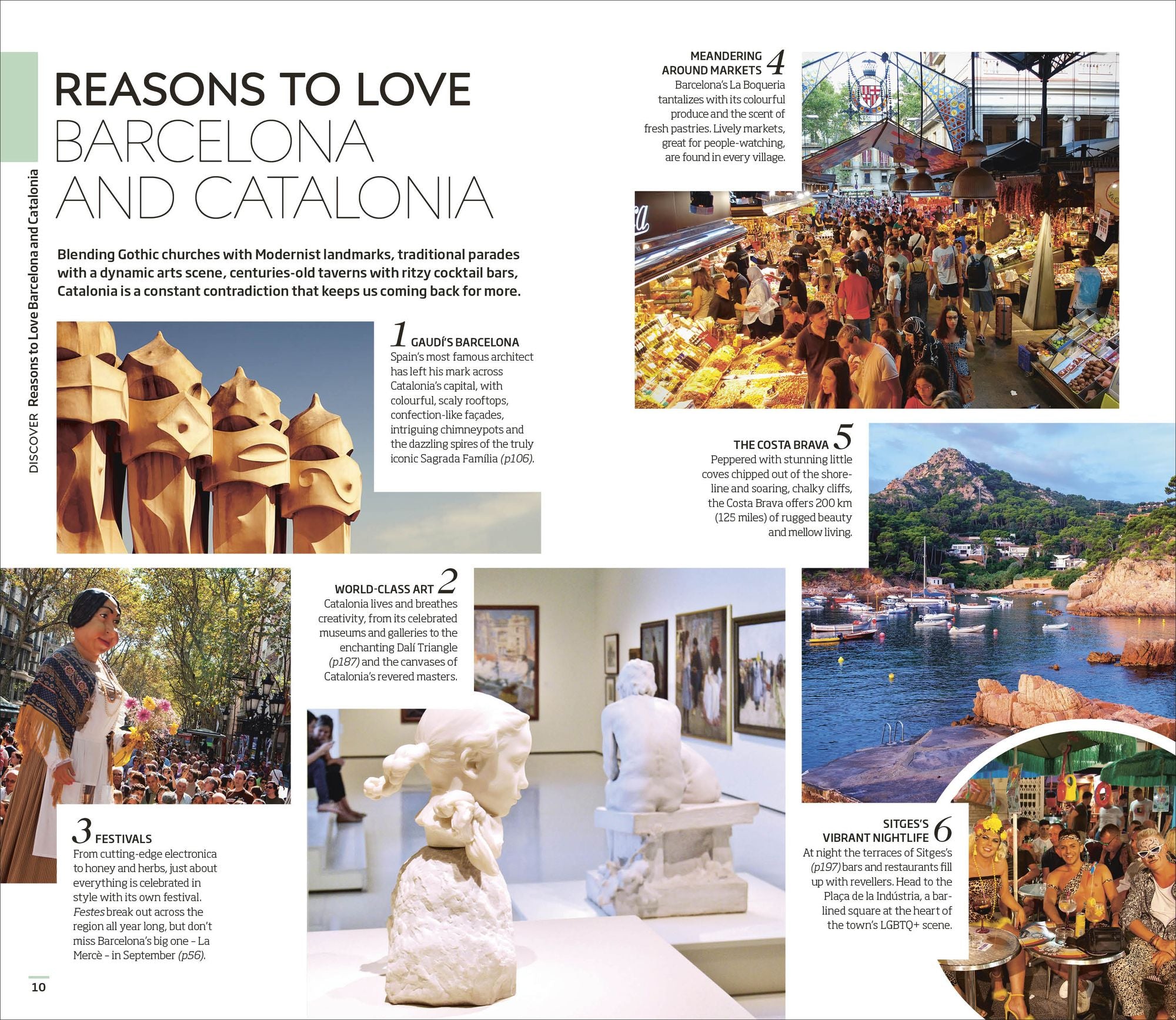 DK Barcelona and Catalonia: Must-See Sights. Culture & History. Detailed Maps & Tours. Covers Costa Brava, Girona, & more