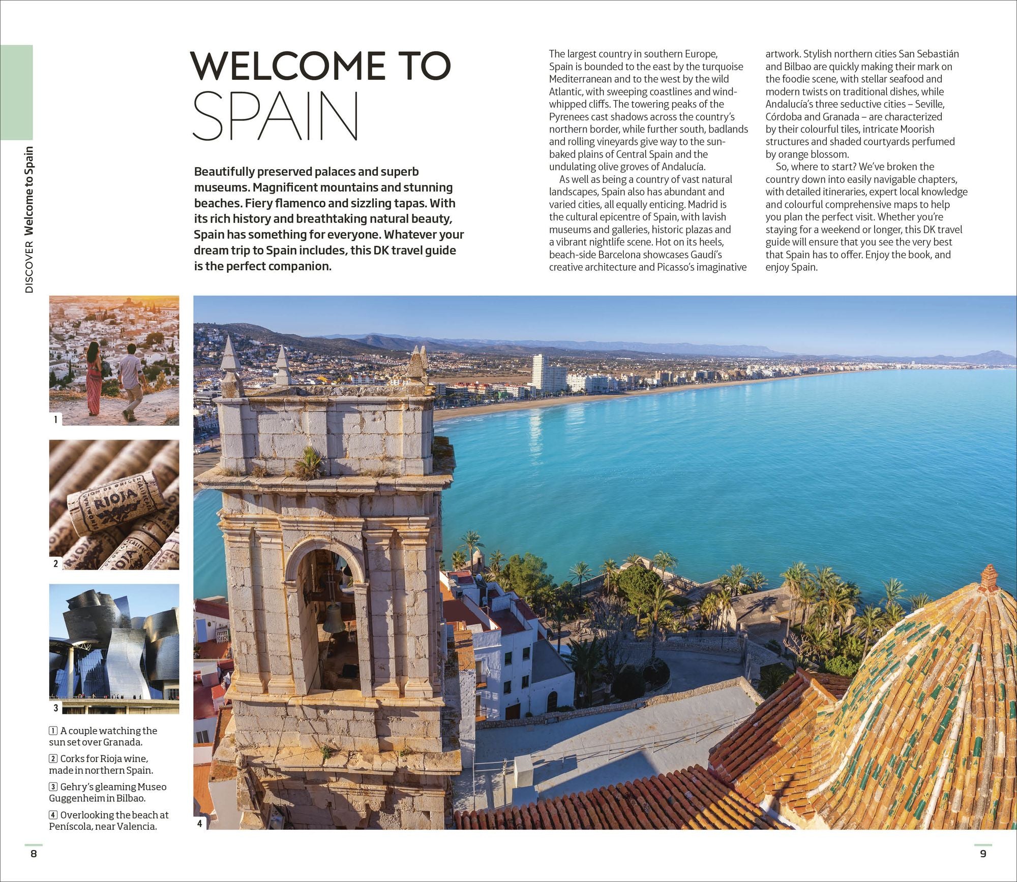 DK Spain: Must-See Sights. Culture & History. Detailed Maps & Tours. Covers Barcelona, Madrid, Seville, & more