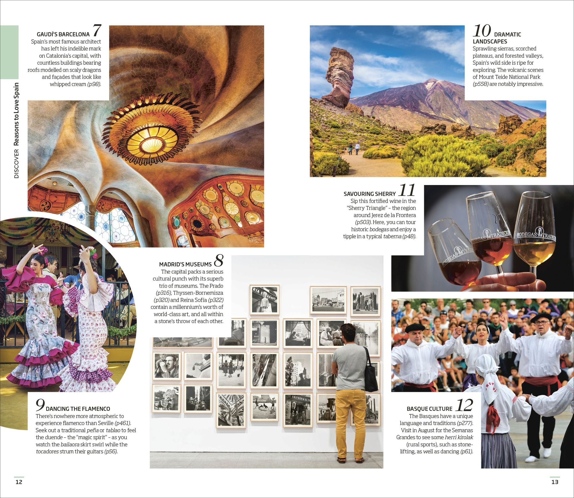 DK Spain: Must-See Sights. Culture & History. Detailed Maps & Tours. Covers Barcelona, Madrid, Seville, & more