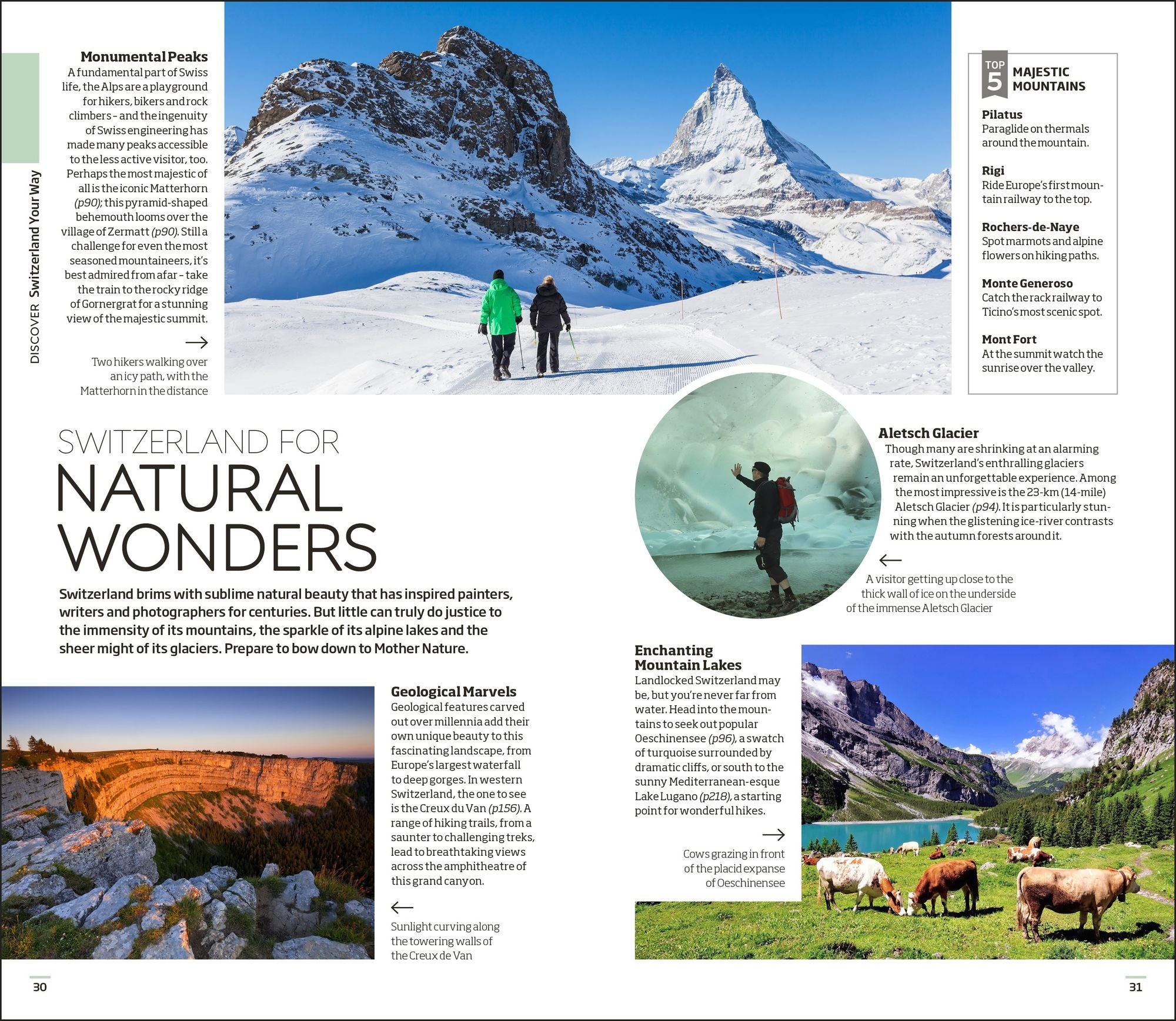 DK Switzerland: Must-See Sights. Culture & History. Detailed Maps & Tours. Covers Zürich, Lucerne, the Matterhorn, &