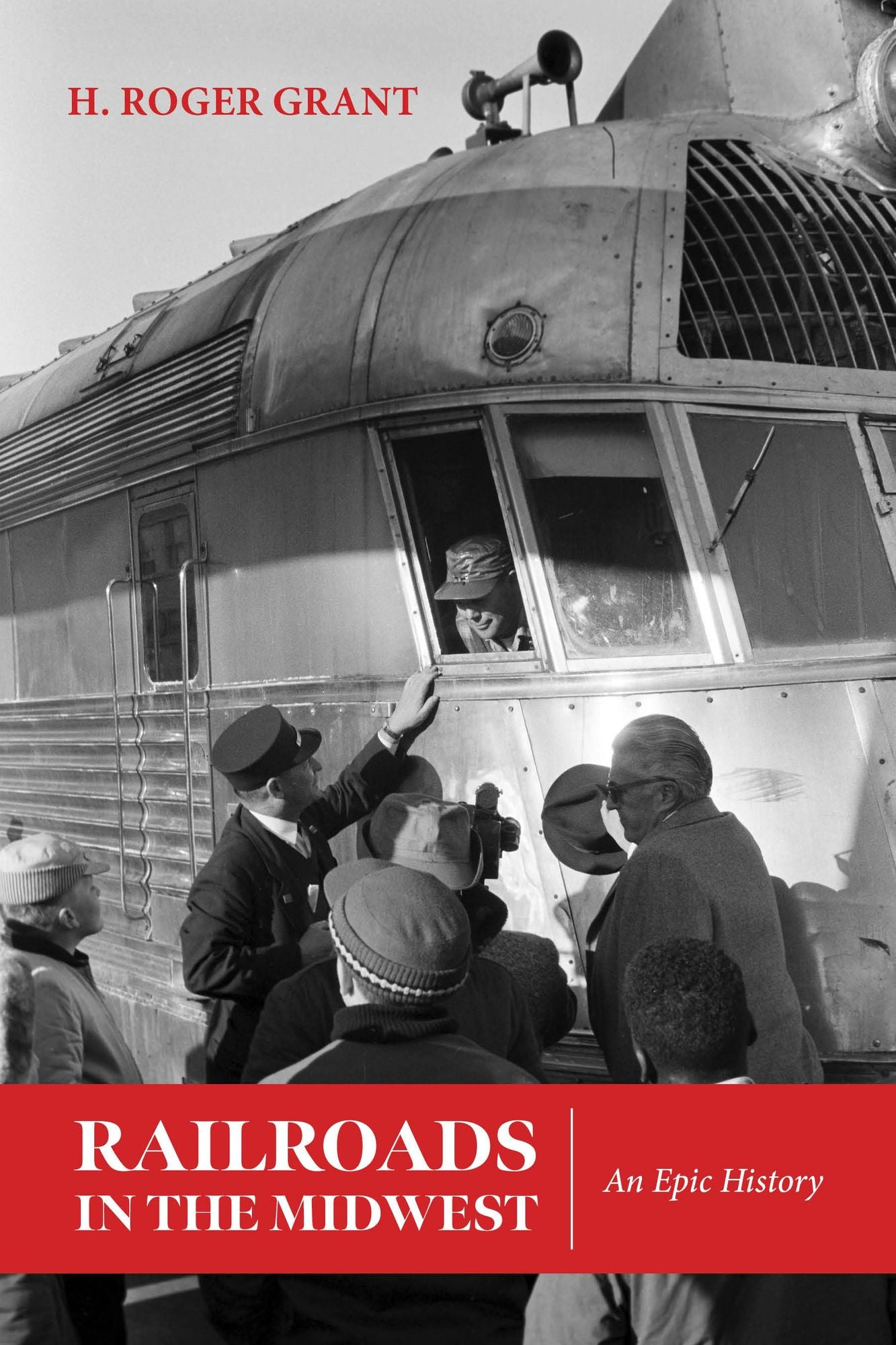 Railroads in the Midwest: An Epic History
