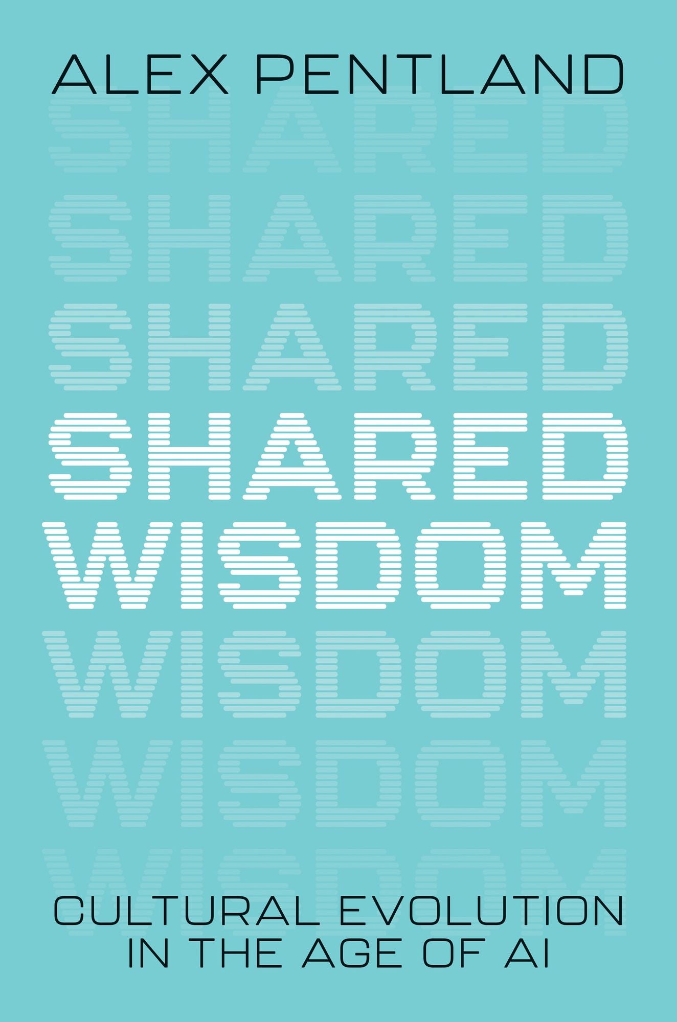 Shared Wisdom: Cultural Evolution in the Age of AI