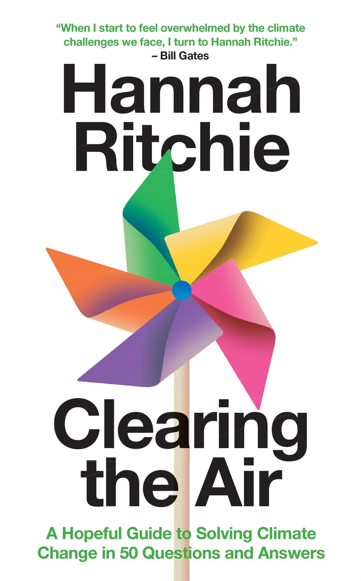 Clearing the Air: A Hopeful Guide to Solving Climate Change in 50 Questions and Answers