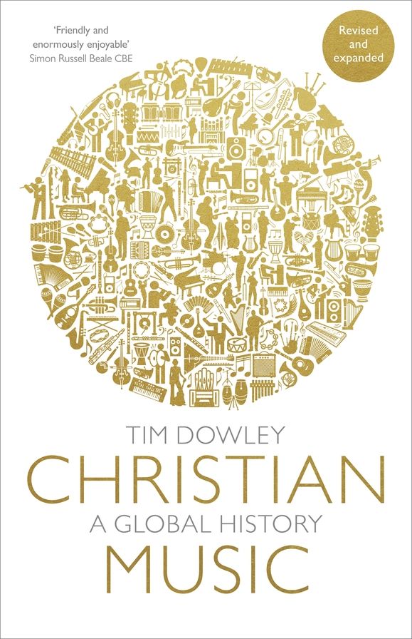 Christian Music: A global history (revised and expanded)