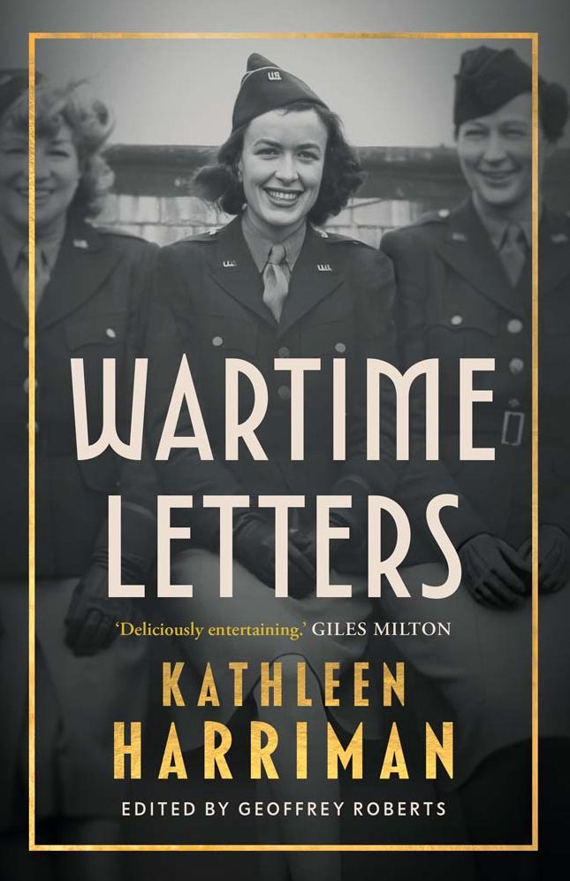 Wartime Letters: London and Moscow 1941-1945