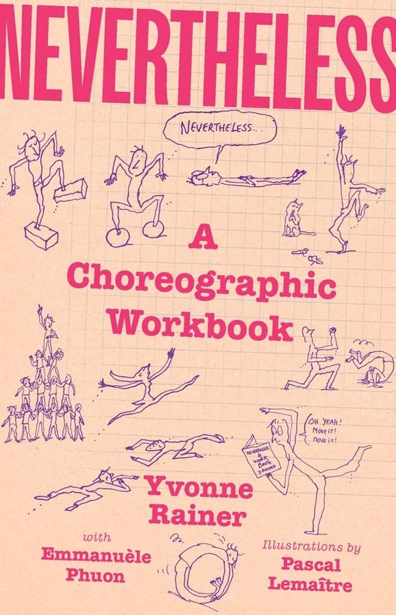 Nevertheless: A Choreographic Workbook