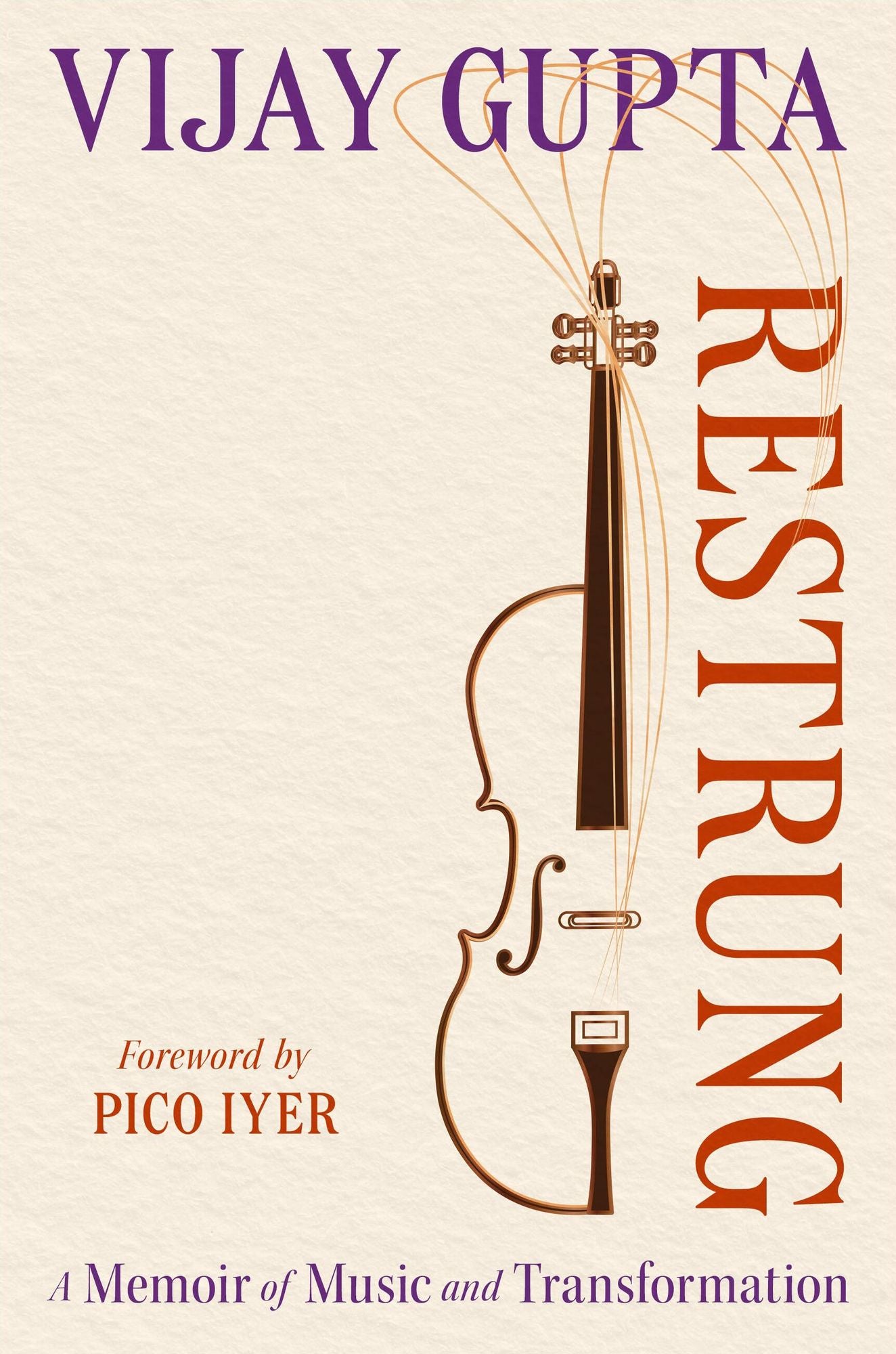 Restrung: A Memoir of Music and Transformation