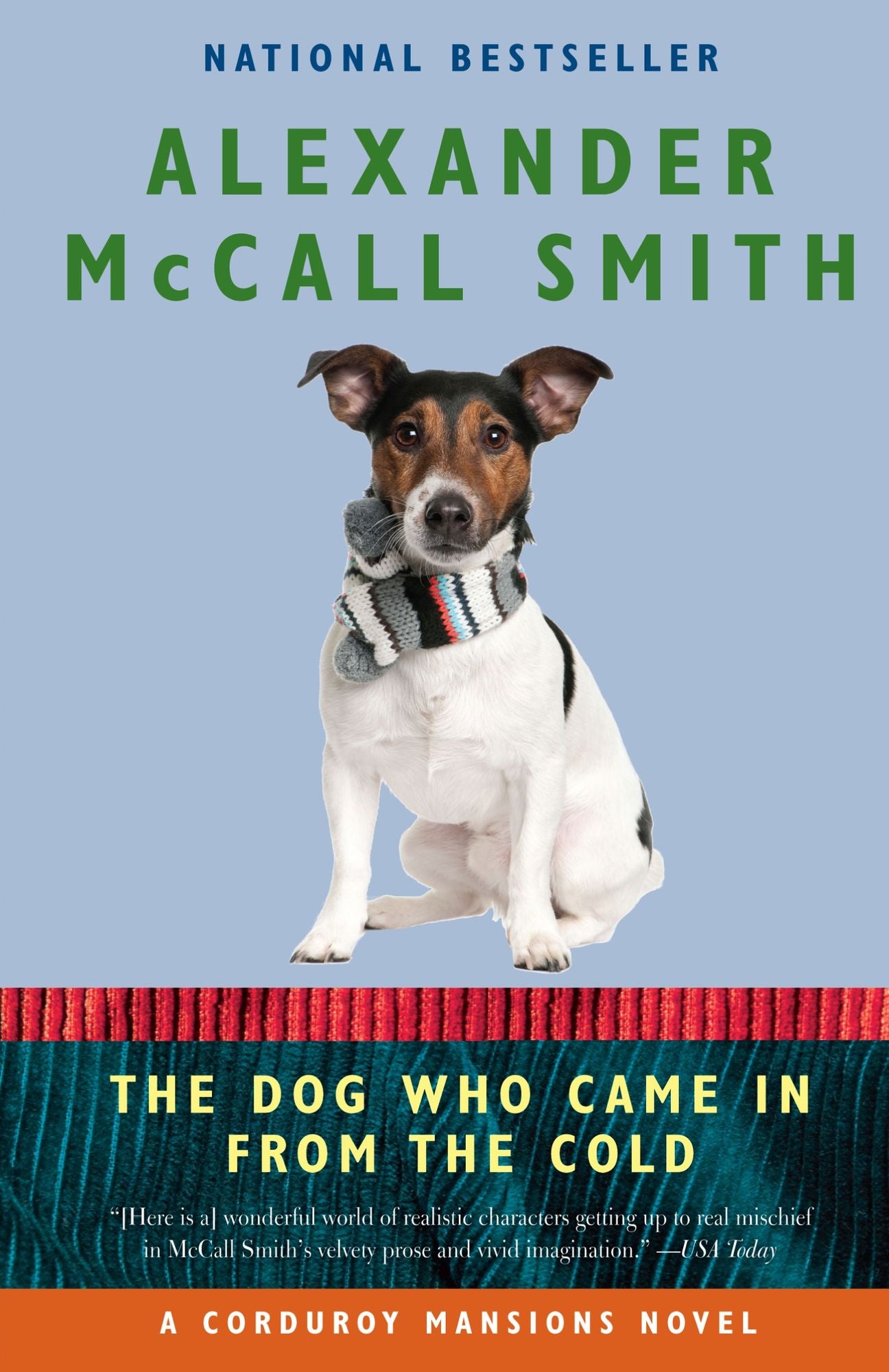 The Dog Who Came in from the Cold (Corduroy Mansions Series #2)