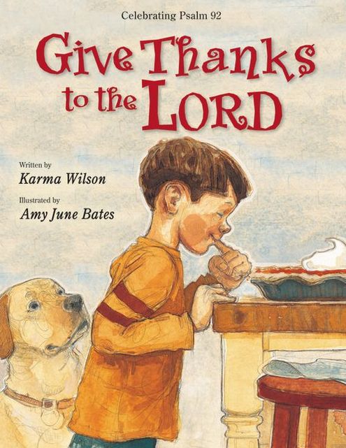 Give Thanks to the Lord