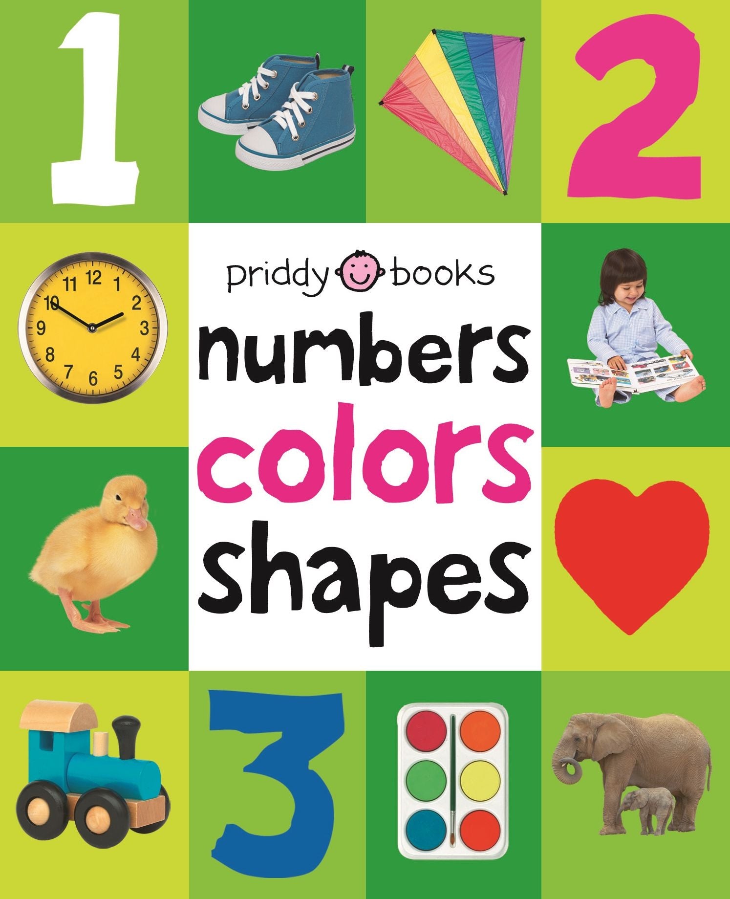 First 100 Numbers, Colors, Shapes: A padded book-perfect for little hands to hold