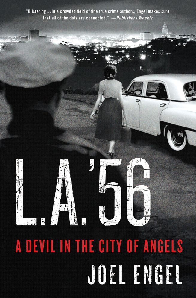 L.A. '56: A Devil in the City of Angels