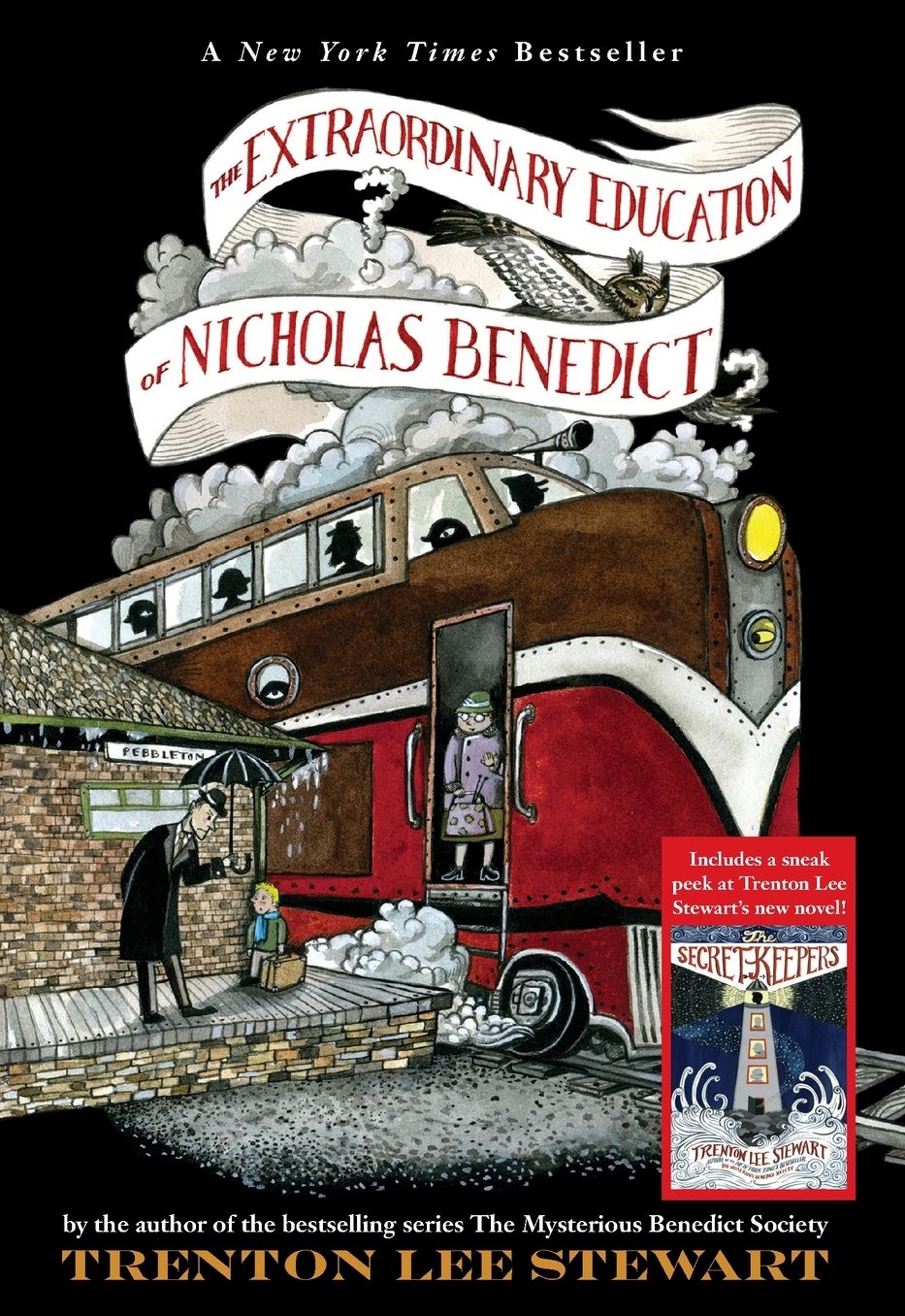 The Extraordinary Education of Nicholas Benedict (Mysterious Benedict Society Series)