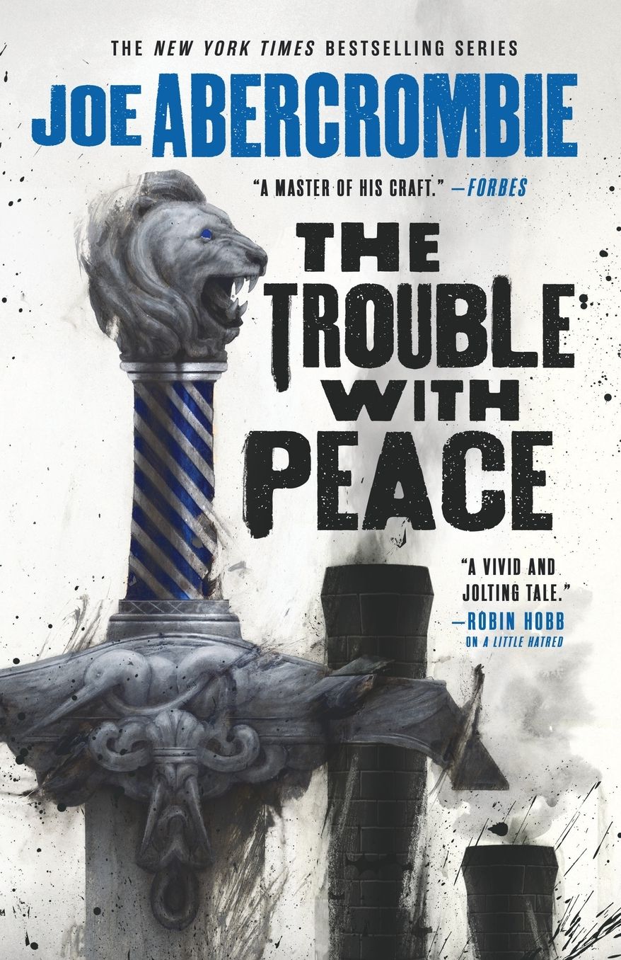 The Trouble with Peace (Age of Madness Series #2)