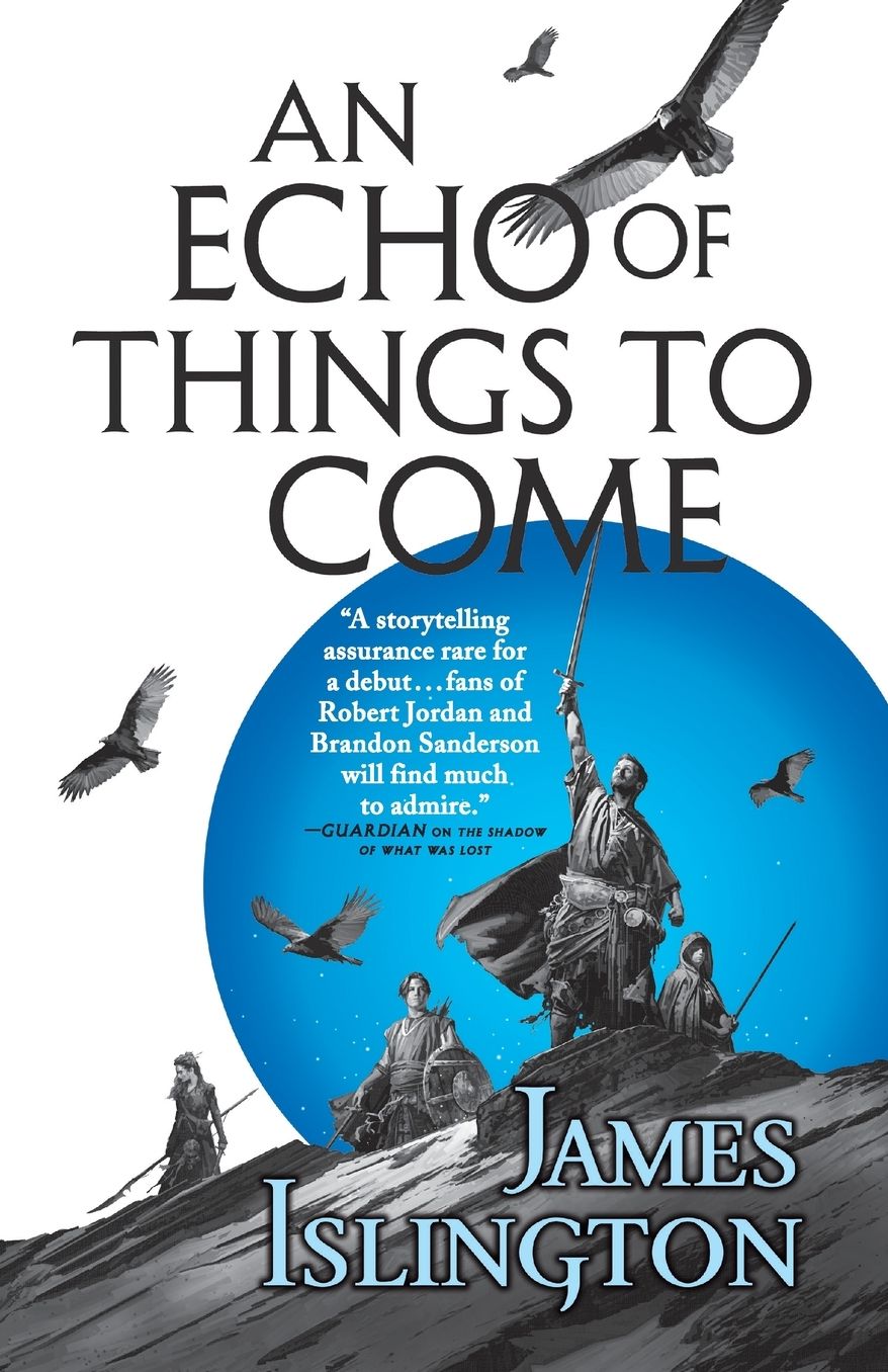 An Echo of Things to Come (Licanius Trilogy #2)