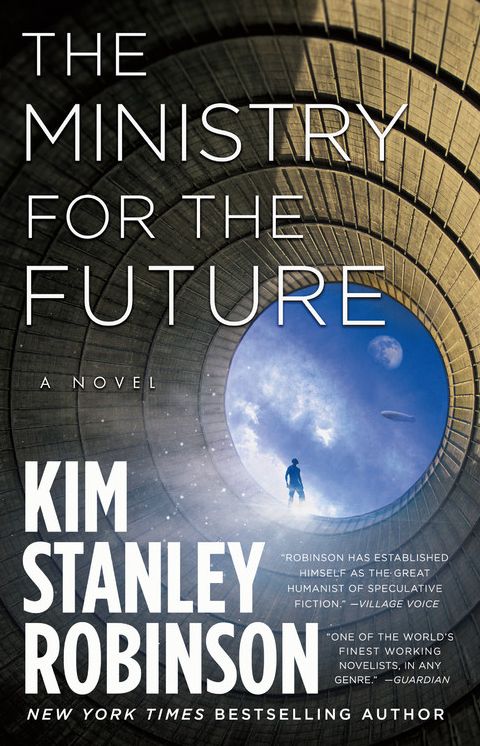 The Ministry for the Future: A Novel