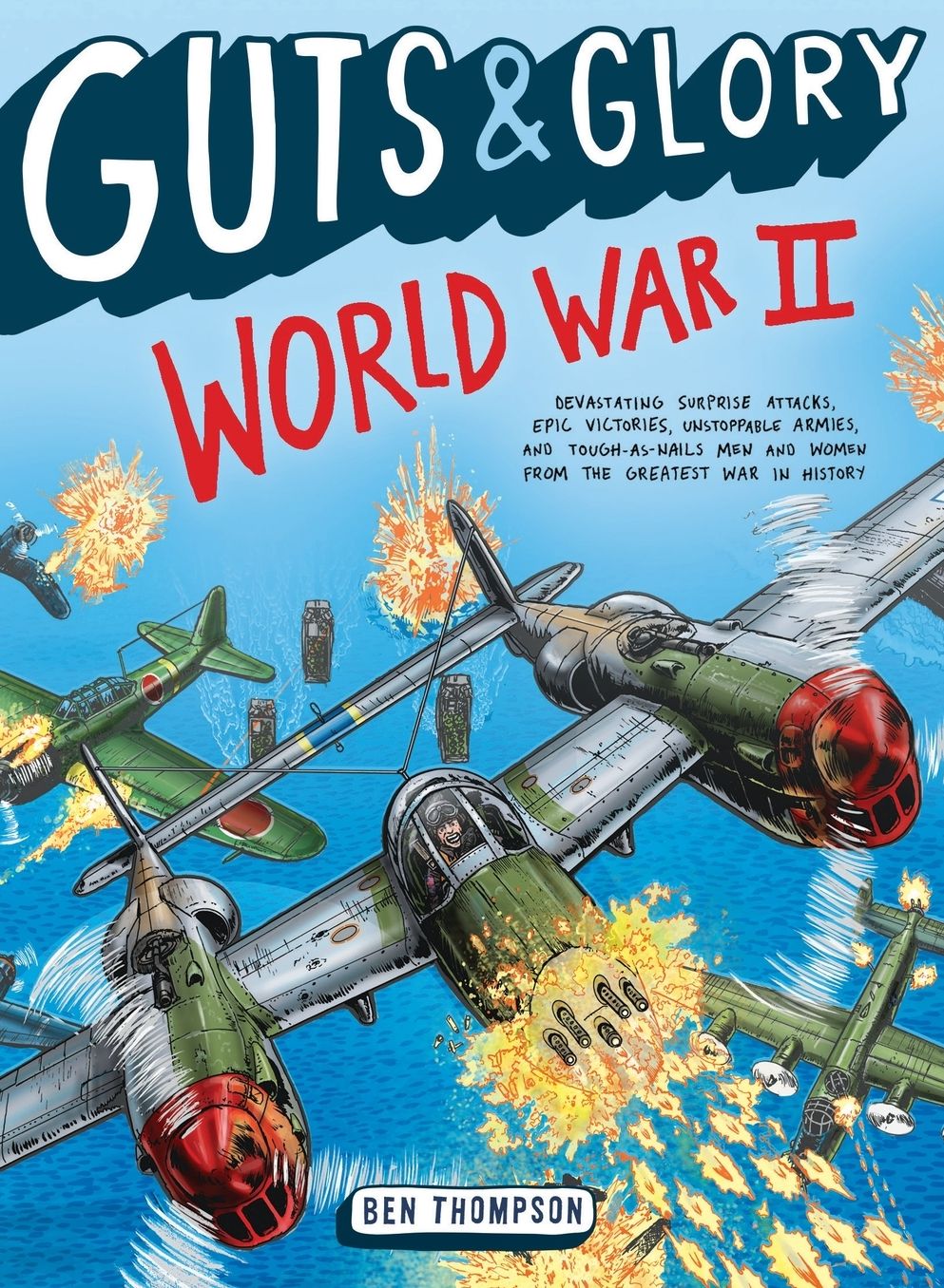 Guts & Glory: World War II