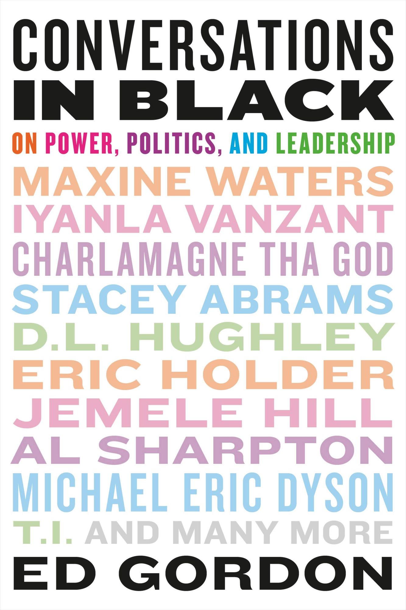 Conversations in Black: On Power, Politics, and Leadership