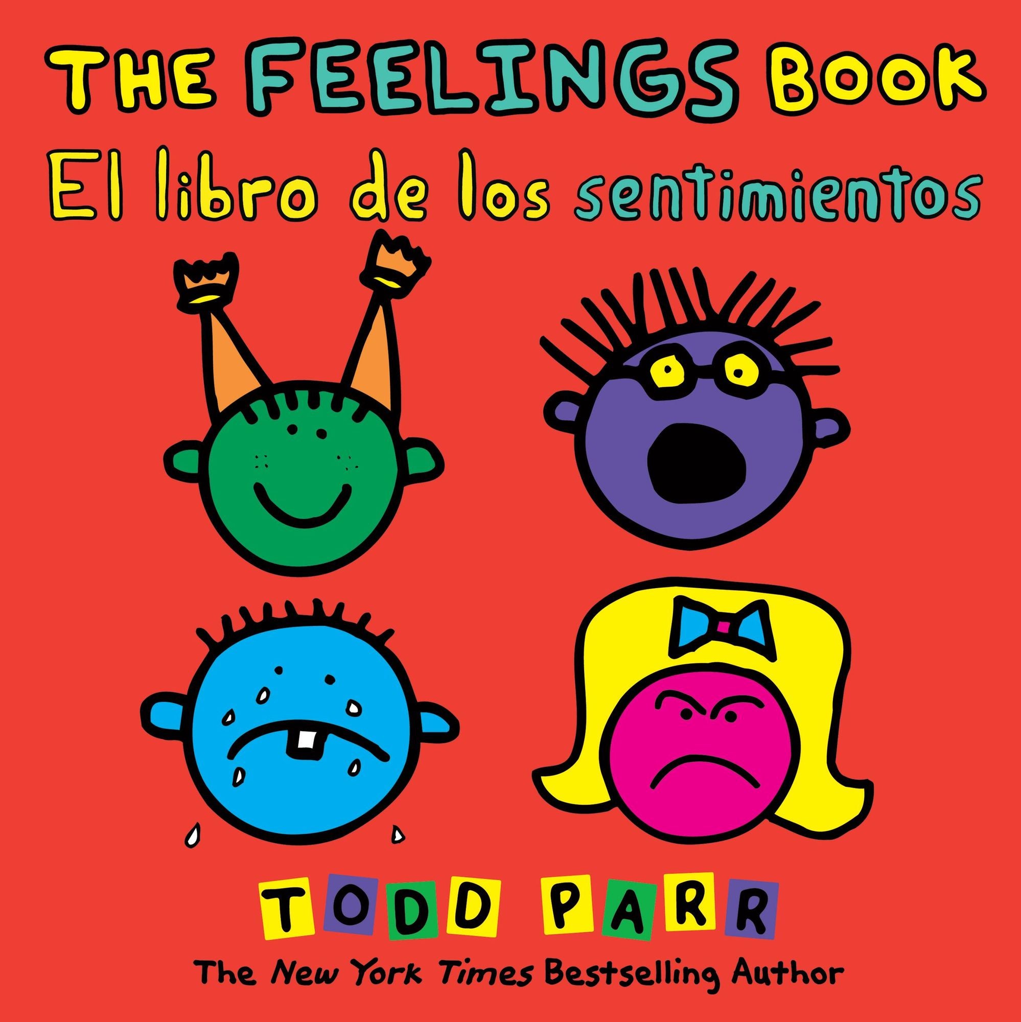 The Feelings Book / El libro de los sentimientos