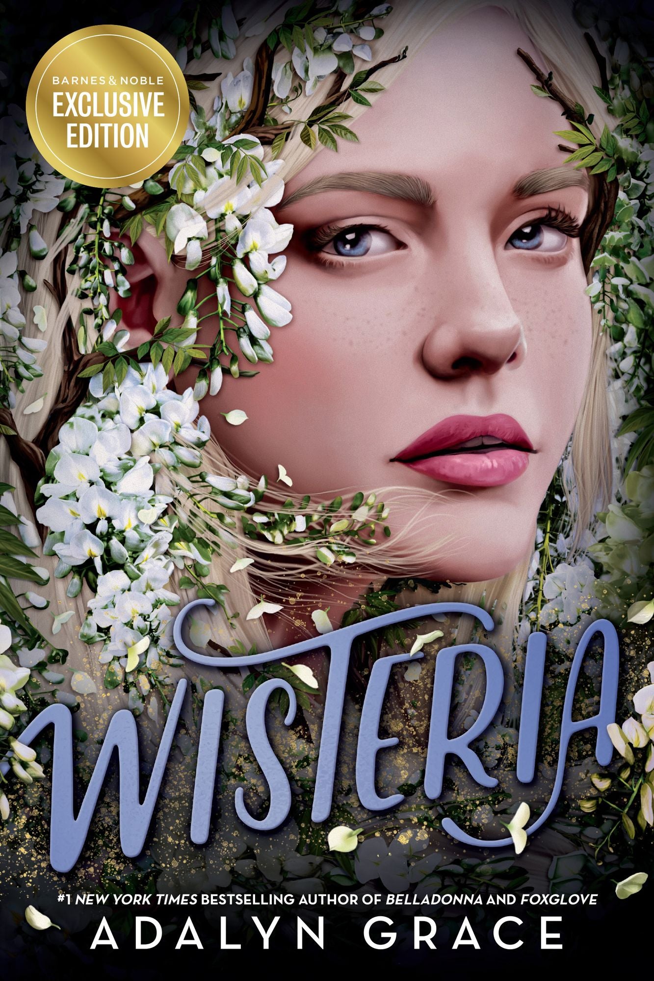 Wisteria (B&N Exclusive Edition) (Belladonna Series #3)