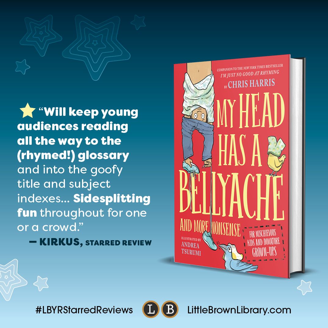 My Head Has a Bellyache: And More Nonsense for Mischievous Kids and Immature Grown-Ups