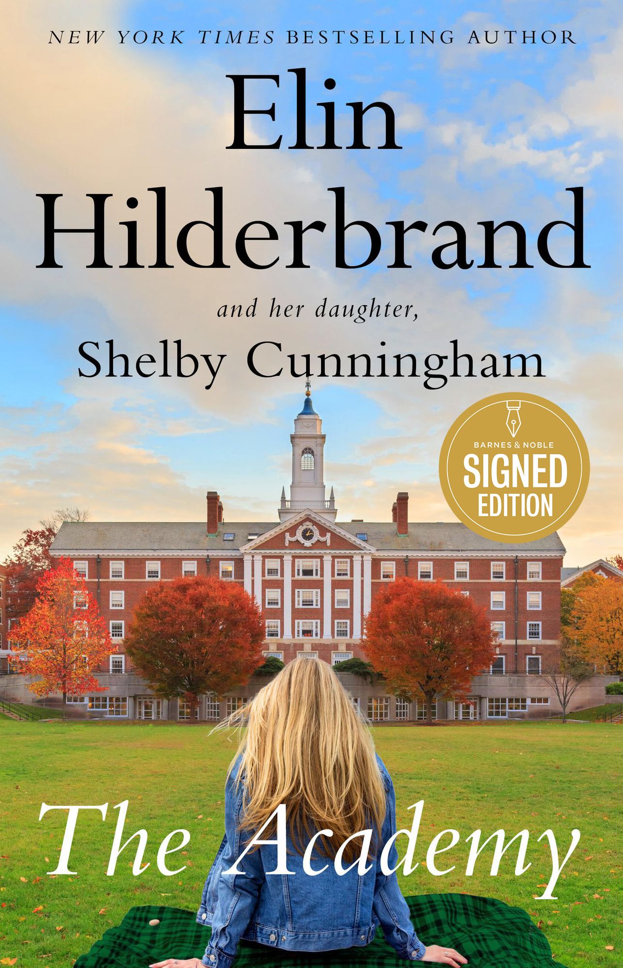 The Academy: A Novel (Signed Book)