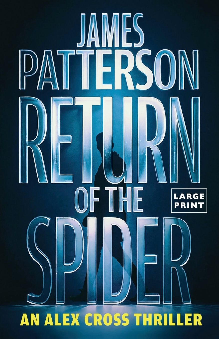Return of the Spider: An Alex Cross Thriller