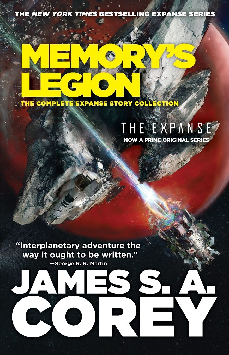 Memory's Legion: The Complete Expanse Story Collection
