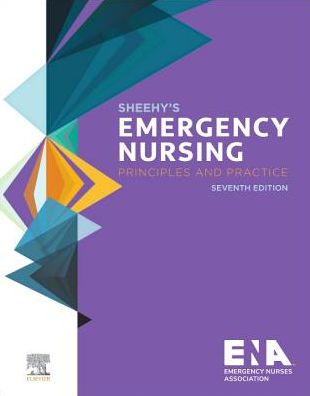 Sheehy's Emergency Nursing: Principles and Practice