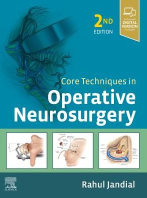Core Techniques in Operative Neurosurgery