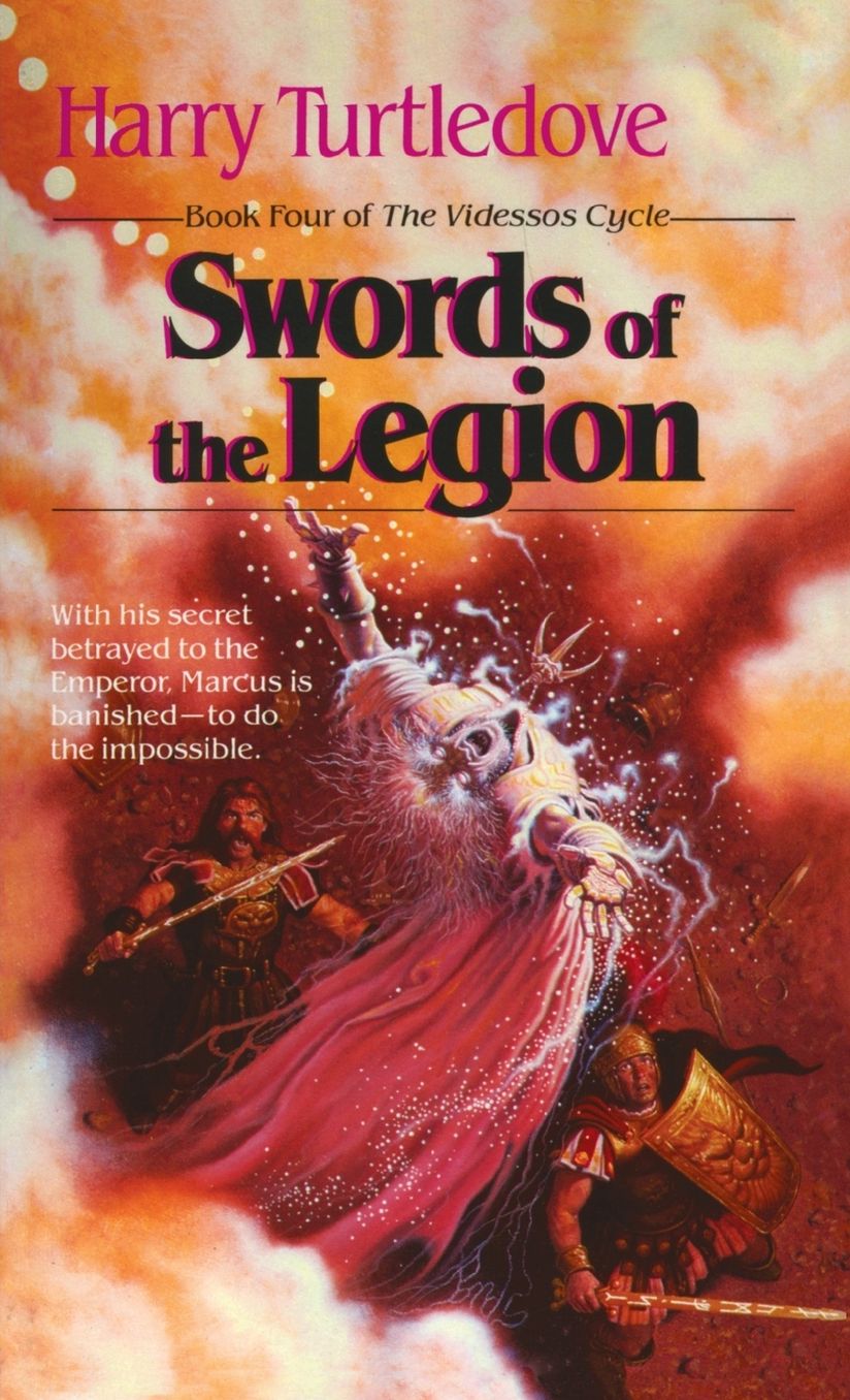 Swords of the Legion (Videssos Series #4)