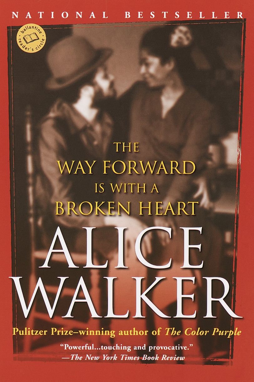 The Way Forward Is with a Broken Heart