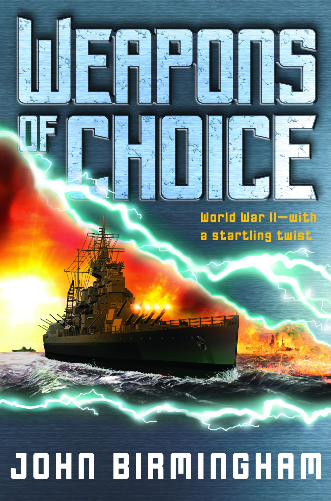 Weapons of Choice (Axis of Time Trilogy #1)