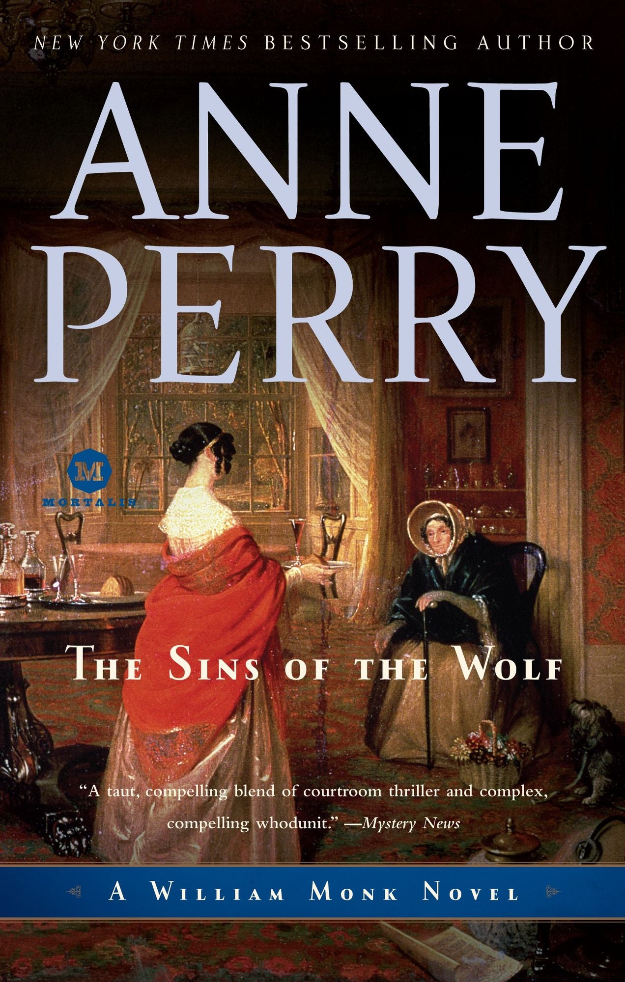 The Sins of the Wolf (William Monk Series #5)