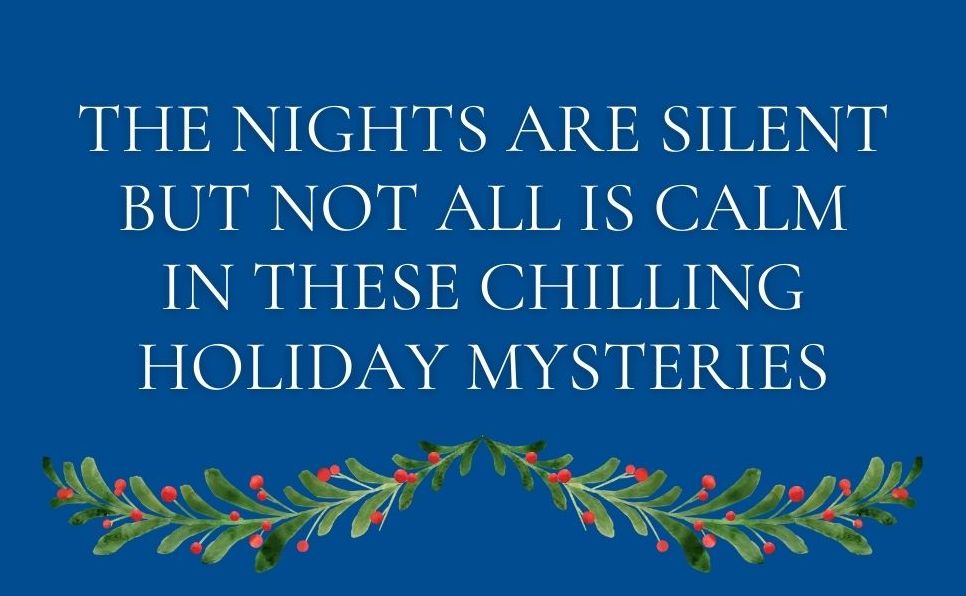 Silent Nights: Two Victorian Christmas Mysteries