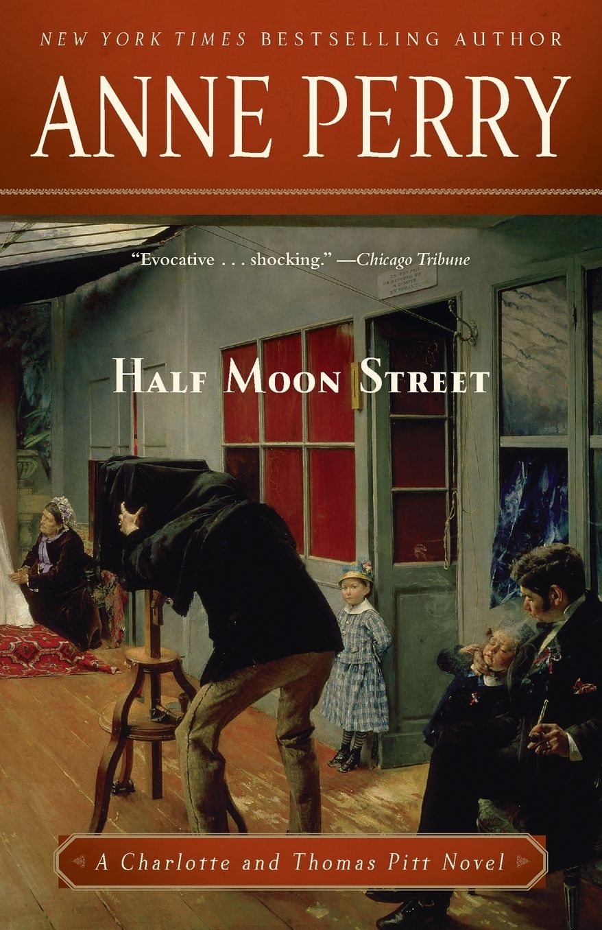 Half Moon Street (Thomas and Charlotte Pitt Series #20)