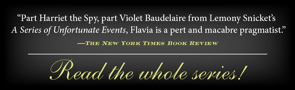 The Grave's a Fine and Private Place (Flavia de Luce Series #9)