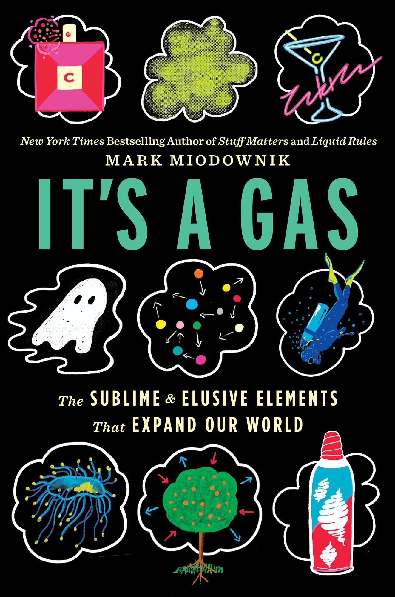 It's A Gas: The Sublime and Elusive Elements That Expand Our World